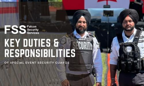 Key Duties & Responsibilities of Special Event Security Guards